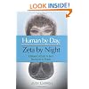 Human by Day, Zeta by Night: A Dramatic Account of Greys Incarnating as Humans (The Zeta Series)
