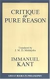 Critique of Pure Reason (Philosophical Classics)