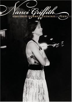 Nanci Griffith - One Fair Summer Evening Plus