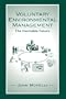 Voluntary Environmental Management: The Inevitable Future
