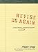 Revise Us Again: Living from a Renewed Christian Script