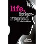 Life, Interrupted: The Memoir of a Nearly Person by James McConnel