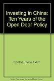 Investing in China : ten years of the 'open door' policy