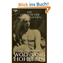 Die Chronik der Unsterblichen 05. Die Wiederkehr
