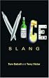 Vice Slang