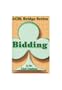 Bidding in the 21st Century (ACBL Bridge Series)