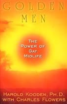 Golden Men: The Power of Gay Midlife