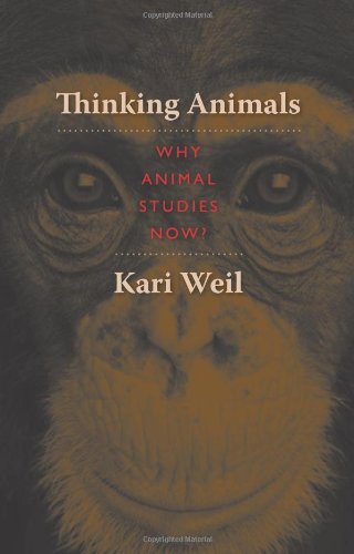 Thinking Animals: Why Animal Studies Now?