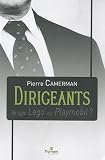 Dirigeants de type Lego ou Playmobil ? : Guide