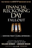 Financial Reckoning Day Fallout: Surviving Todays Global Depression