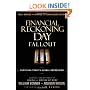 Financial Reckoning Day Fallout: Surviving Today's Global Depression
