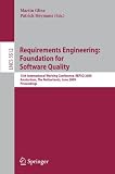 Requirements Engineering: Foundation for Software Quality: 15th International Working Conference, REFSQ 2009 Amsterdam, The Netherlands, June 8-9, ... / Programming and Software Engineering)