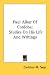 Paul Albar Of Cordoba: Studies On His Life And Writings
