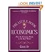 The Little Book of Economics: How the Economy Works in the Real World (Little Books. Big Profits)