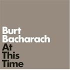 At This Time by  Burt Bacharach 