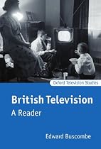 British Television: A Reader (Oxford Television Studies)