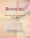 Biodiesel: Webster's Timeline History, 1920 - 2007