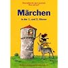 M�rchen in der 1. und 2. Klasse