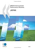 Oecd Environmental Performance Reviews: Japan