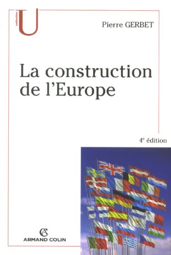 La construction de l'Europe