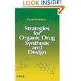 Strategies for Organic Drug Synthesis and Design