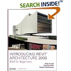 Click here to buy Introducing Revit Architecture 2008 by  Eddy Krygiel, Greg Demchak, and Tatjana Dzambazova.