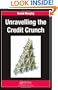 Unravelling the Credit Crunch