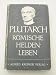 R�mische Heldenleben