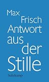 Antwort aus der Stille: Eine Erz�hlung aus den Bergen