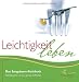 Leichtigkeit leben - Das Sangu