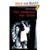 Der Dompteur der Affen: Zwei Wochen in Rio de Janeiro