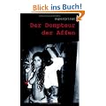 Der Dompteur der Affen: Zwei Wochen in Rio de Janeiro