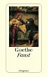 Faust: Der Trag�die erster und zweiter Teil