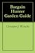 Bargain Hunter Garden Guide