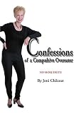 Confessions of a Compulsive Overeater: No More Diets!