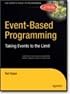 Event-Based Programming: Taking Events to the Limit