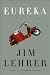 Image of Eureka: A Novel