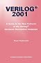 VERILOG-2001: A Guide to the New Features of the VERILOG Hardware Description Language (The Springer International Series in Engineering and Computer Science)