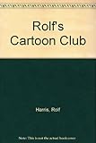 Rolf's cartoon club