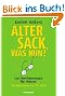 Alter Sack, was nun?: Das �berlebensbuch f�r M�nner - Mit Illustrationen von Til Mette