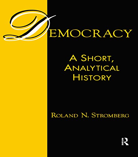Democracy: A Short, Analytical History: A Short, Analytical History