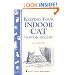 Keeping  Your Indoor Cat Happy & Healthy (Storey's Country Wisdom Bulletin A-271) (Storey Country Wisdom Bulletin, a-271)
