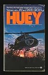 Huey:  The Story of a Helicopter Assault Pilot in Vietnam