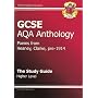 GCSE AQA Anthology the Study Guide: Poems from Heaney, Clarke, Pre 1914