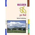 Masuren per Rad: (mit Ostsee & R1)