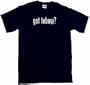 got tebow? Men's Tee Shirt in 12 colors Small thru 6XL