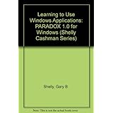 learning to use windows applications shelly cashman series
