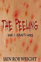 Click to Download Free Kindle Book -> The Peeling: Book 1 (Jeremy's Choice)