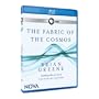 The Fabric of the Cosmos [Blu-Ray]