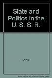 State and politics in the USSR